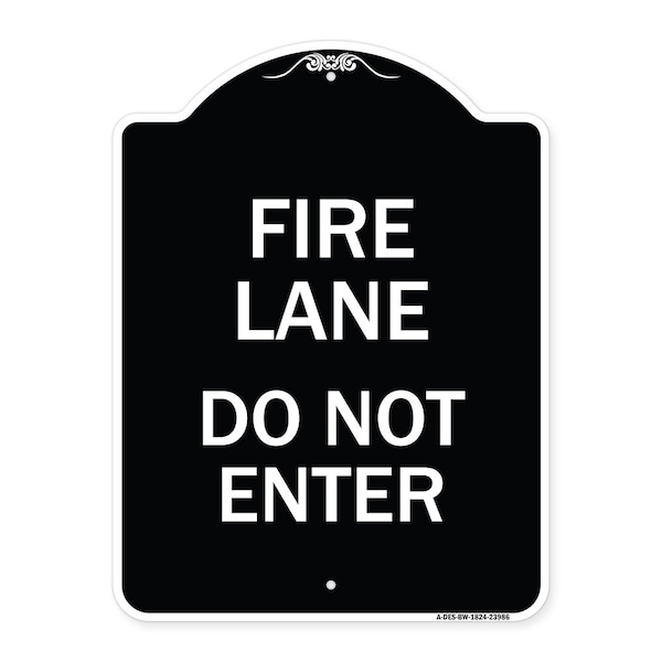 Fire Lane Do Not Enter Heavy-Gauge Aluminum Architectural Sign, 24" x 18", BW-1824-23986